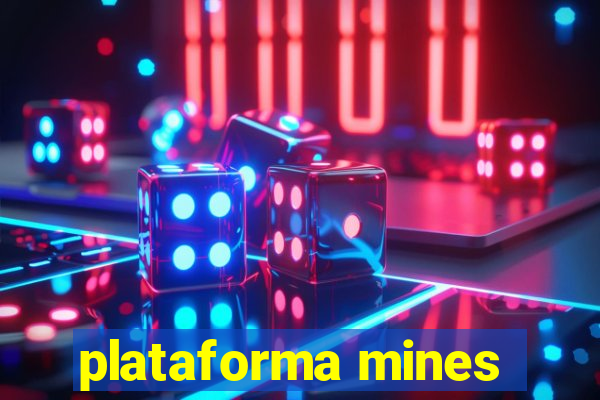 plataforma mines